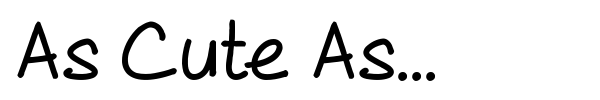As Cute As... font preview